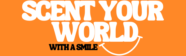 Scent Your World